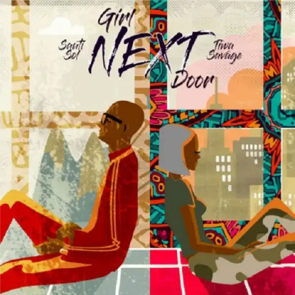 Sauti Sol - Girl Nextdoor Ft. Tiwa Savage